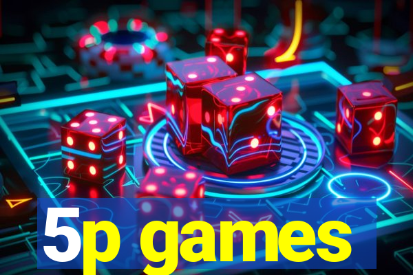 5p games
